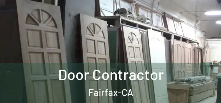  Door Contractor Fairfax-CA